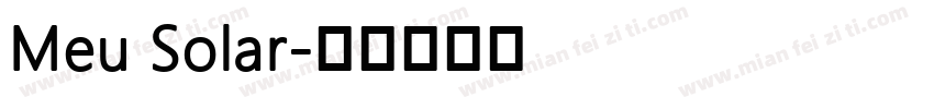 Meu Solar字体转换
